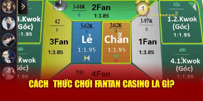 cach-thuc-choi-fantan-casino-la-gi