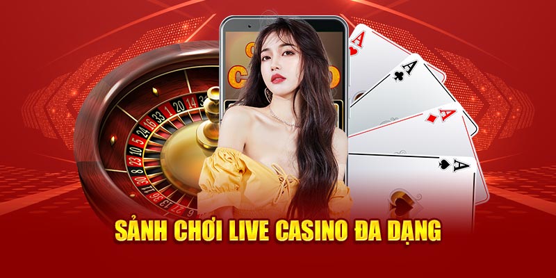 sanh-choi-live-casino-da-dang